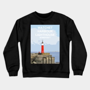 Watchet Harbour Lighthouse Somerset.Travel location poster Crewneck Sweatshirt